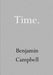 Time by Benjamin Campbell