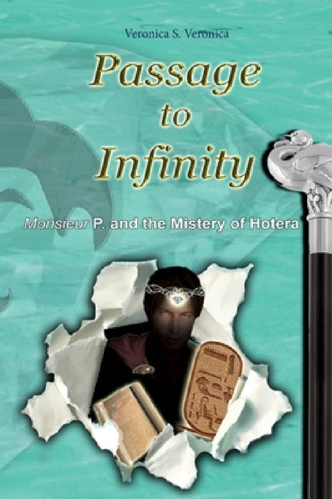 Passage to Infinity by Veronica S. Veroni Veronica S. Veronica
