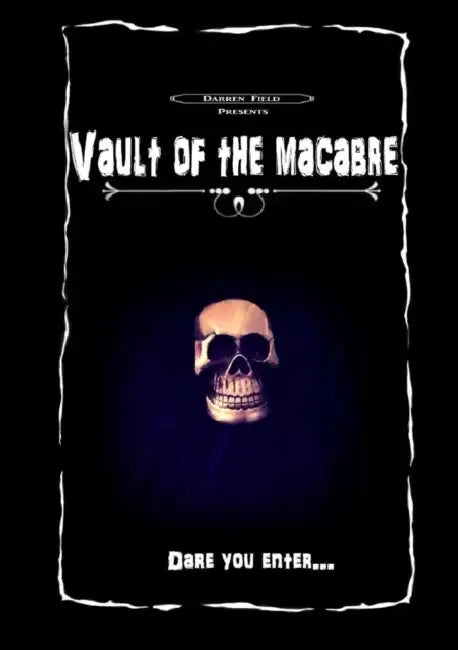 Vault of the Macabre by Darren Field