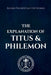 The Explanation of Titus and Philemon by Blessed Theophylact Of Ochrid, Nun Christina