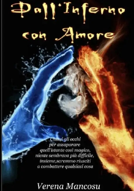 Dall'Inferno con Amore by Verena Mancosu