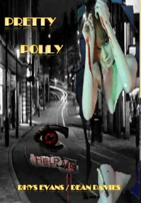 Pretty Polly by Rhys Evans Dean Daves