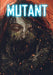 Mutant by Thirteen O'Clock Press
