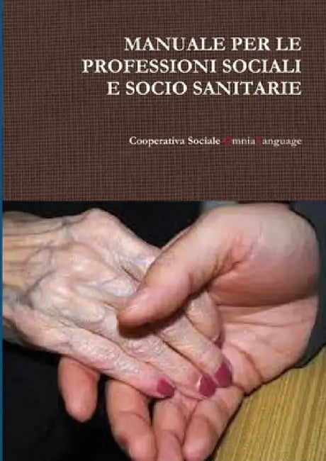 Manuale Per Le Professioni Sociali E Socio Sanitarie by Giuseppe Valsecchi