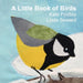 A Little Book of Birds by Kate Findlay