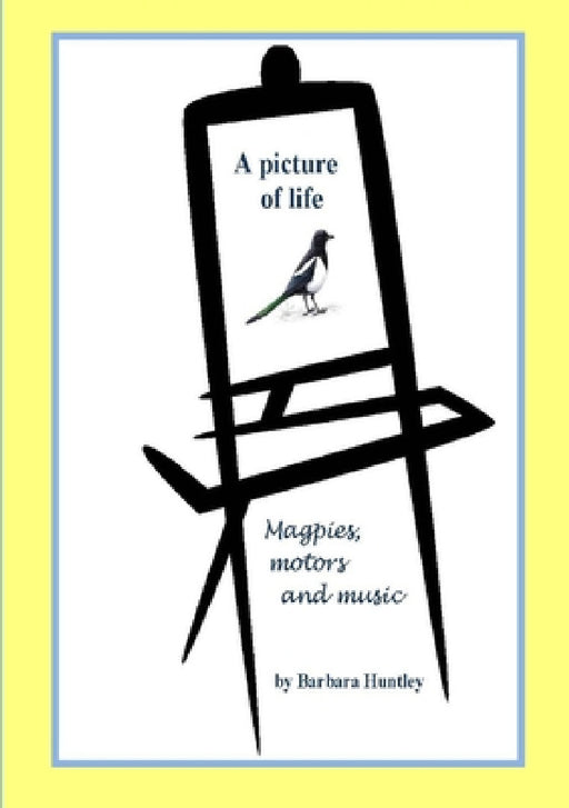 Picture of Life by Barbara Huntley