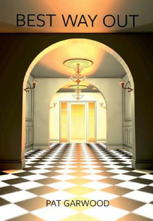 Best Way Out by Pat Garwood