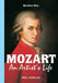 Mozart, An Artist's Life by Rau Heribert