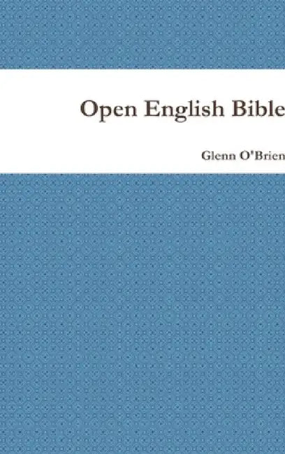 Open English Bible by Glenn O'Brien