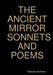 The Ancient Mirror Sonnets and Poems by Barbara Sullivan
