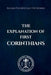 The Explanation of First Corinthians by Blessed Theophylact Of Ochrid, Nun Christina