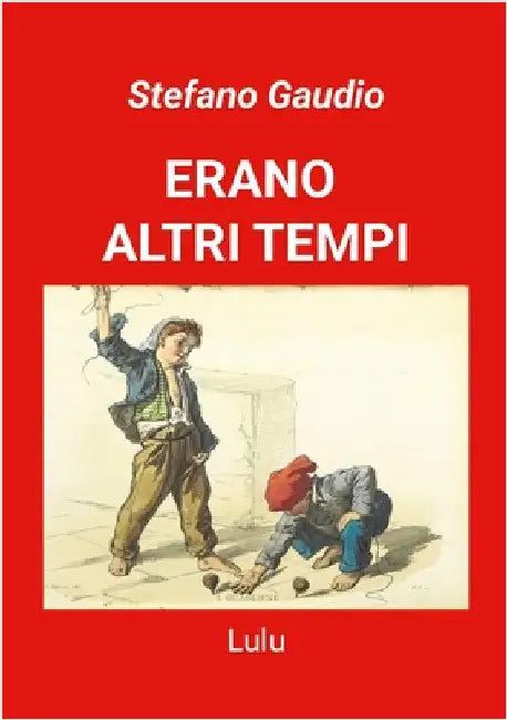 Erano Altri Tempi by Gaudio, Stefano