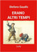 Erano Altri Tempi by Gaudio, Stefano