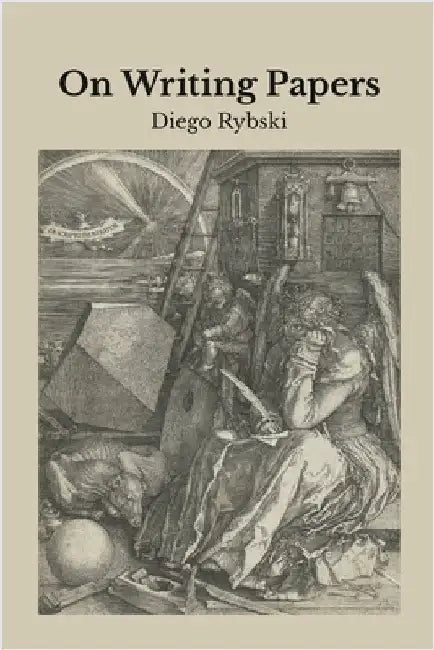 On Writing Papers by Rybski, Diego