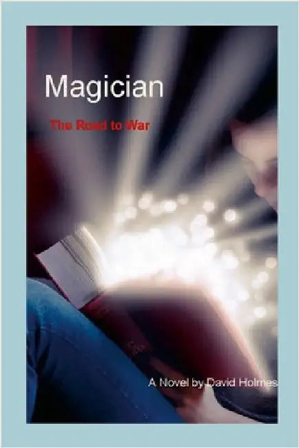 Magician. The Road to War. by Holmes, David