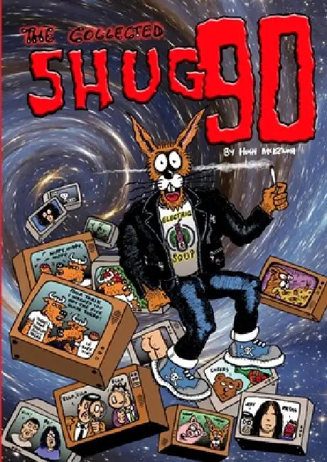 The Collected Shug 90 by Hugh McKenna
