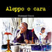 Aleppo o cara by Giuseppe Cocco