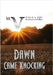Dawn Came Knocking by Versage, M.