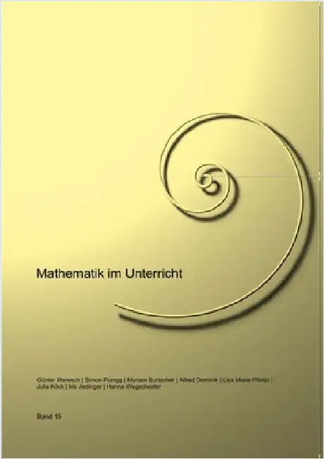 Mathematik im Unterricht, Band Nummer 15 by Maresch, Günter