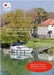 Cruising the Inland Waterways of France and Belgium: A guide to cruising the rivers and canals, with details of locks, moorings and facilities on each by Knight, Gordon