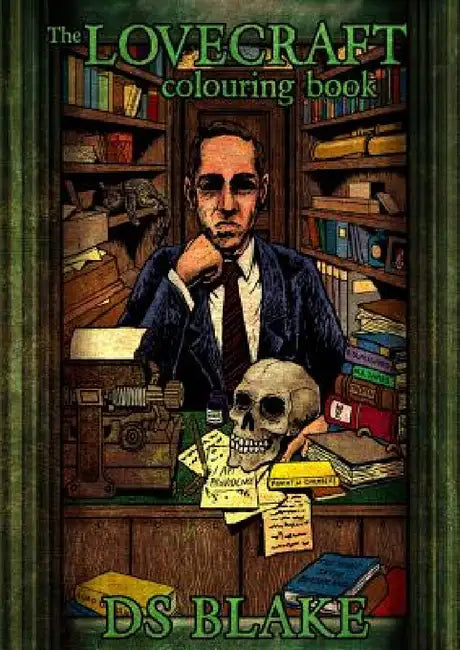 The Lovecraft Colouring Book by Ds Blake
