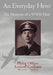 An Everyday Hero: The Memoirs of a WWII Pilot by Flying Officer Kenneth Cockram