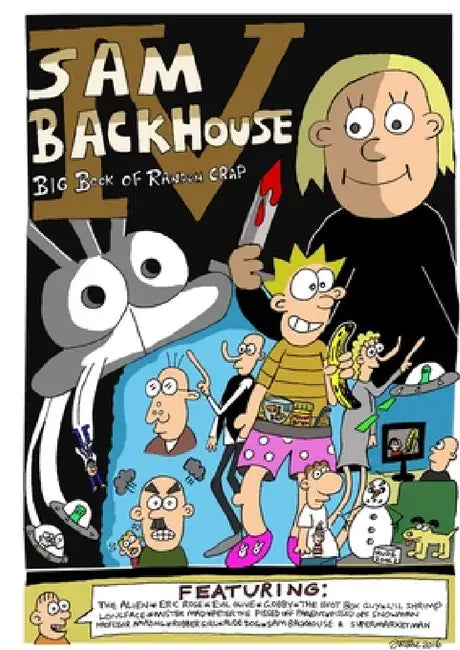 Big Book of Random Crap (Book Four) by Sam Backhouse