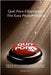 Quit Porn Effortlessly! The Easy Peasy Method: Painlessly quit pornography immediately, without willpower or any sense of deprivation or sacrifice. by Hackauthor²