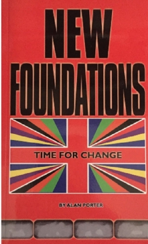 New Foundations by Alan J. Porter