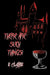 There Are Such Things! by E. Claire
