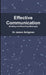 Effective Communication by James Seligman