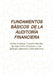 Fundamentos Básicos de la Auditoría Financiera by Cecilia Catalina Toscano Morales, Granja Ortiz Francisco Iván, Gallegos Guevara Lilián Maritza