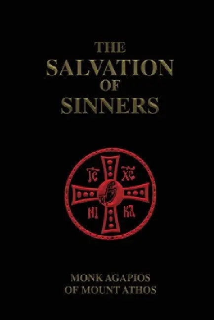 The Salvation of Sinners by Monk Agapios Of Mount Athos, Nun Christina