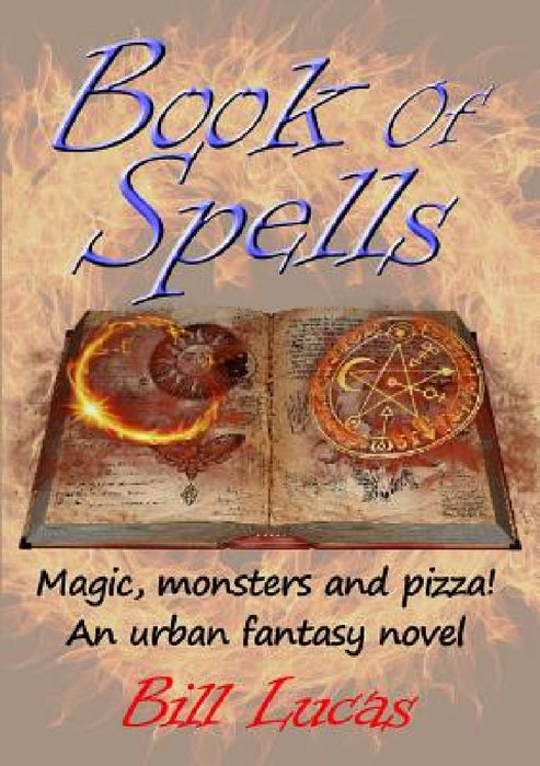 Book of Spells by Bill Lucas