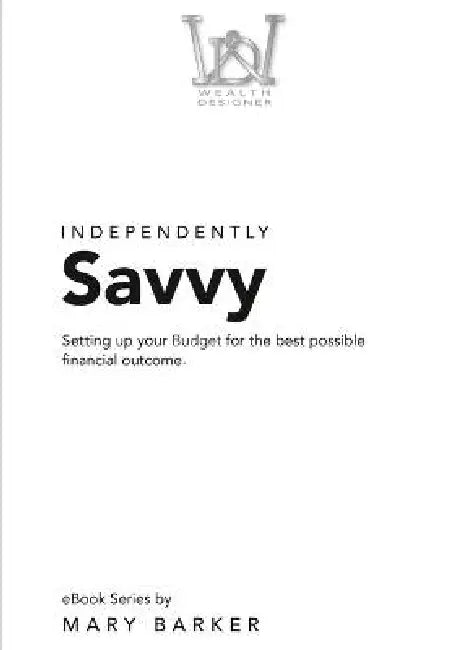 Independently Savvy by Mary Barker