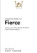 Independently Fierce by Mary Barker