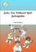 Judo, Een Pakkend Spel! - Judospelen by Mark Donners