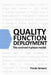 Quality Function Deployment: the Evolved 4-Phase Model by Frede Jensen