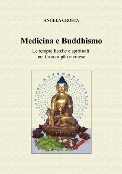 Medicina e Buddhismo by Angela Crosta