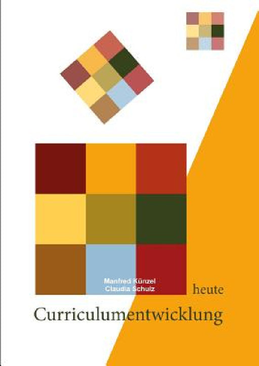 Curriculumsentwicklung 2017 by Manfred Künzel, Claudia Schulz