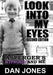 Look Into My Eyes: Asperger's, Hypnosis and Me by Dan Jones