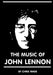 The Music of John Lennon by Chris Wade