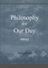 Philosophy for our Day by Traumear