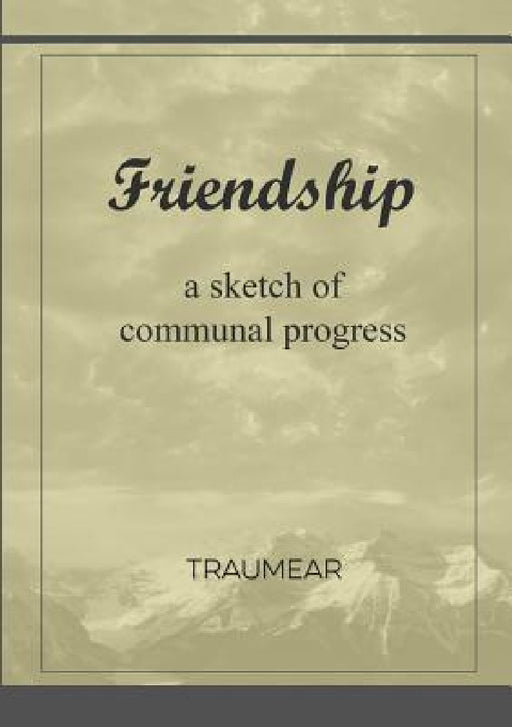 Friendship by Traumear