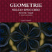 GEOMETRIE NELLO SPECCHIO. Ricerche visuali. Il primo quaderno by Sergio Fumich