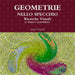 GEOMETRIE NELLO SPECCHIO. Ricerche Visuali. Il Terzo Quaderno by Sergio Fumich