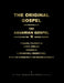 The ORIGINAL GOSPEL: Mis-Nomered As The AQUARIAN GOSPEL: Destroying The Q Source Theory [Colour Format] by A. Micah Hill Dezert-Owl, Sharon Lind