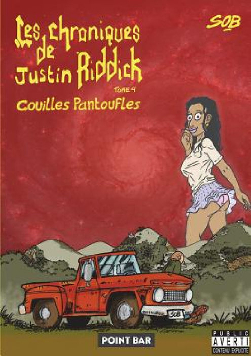 Les Chroniques de Justin Riddick - tome 4 by Sob