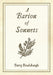 A Barion Of Sonnets by Barry Bradshaigh
