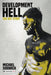 Development Hell: The NXT Story by Michael Sidgwick